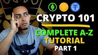 How To Invest In Crypto For Beginners 2021 - Complete A-Z Tutorial & Training (Part 1)