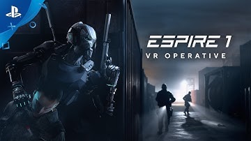 Espire 1: VR Operative | Launch Trailer | PSVR