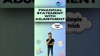 CLOSING STOCK ADJUSTMENT IN FINANCIAL STATEMENTS WITH ADJUSTMENTS CLASS 11 ACCOUNTS