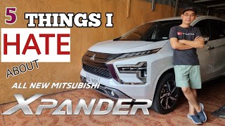 5 Things I Hate about Mitsubishi Xpander