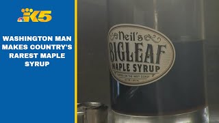 Rarest syrup in the U.S. made in northwest Washington