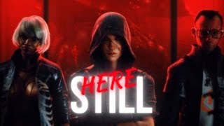 STILL HERE // MULTIFANDOM