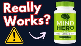 Mind Hero Supplement Reviews: Does It Work Or A Scam?