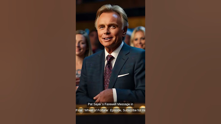 Pat Sajak's Farewell Message in Final 'Wheel of Fortune' Episode