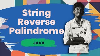 String Reverse - Palindrome | Hackerrank-Java | Spyde