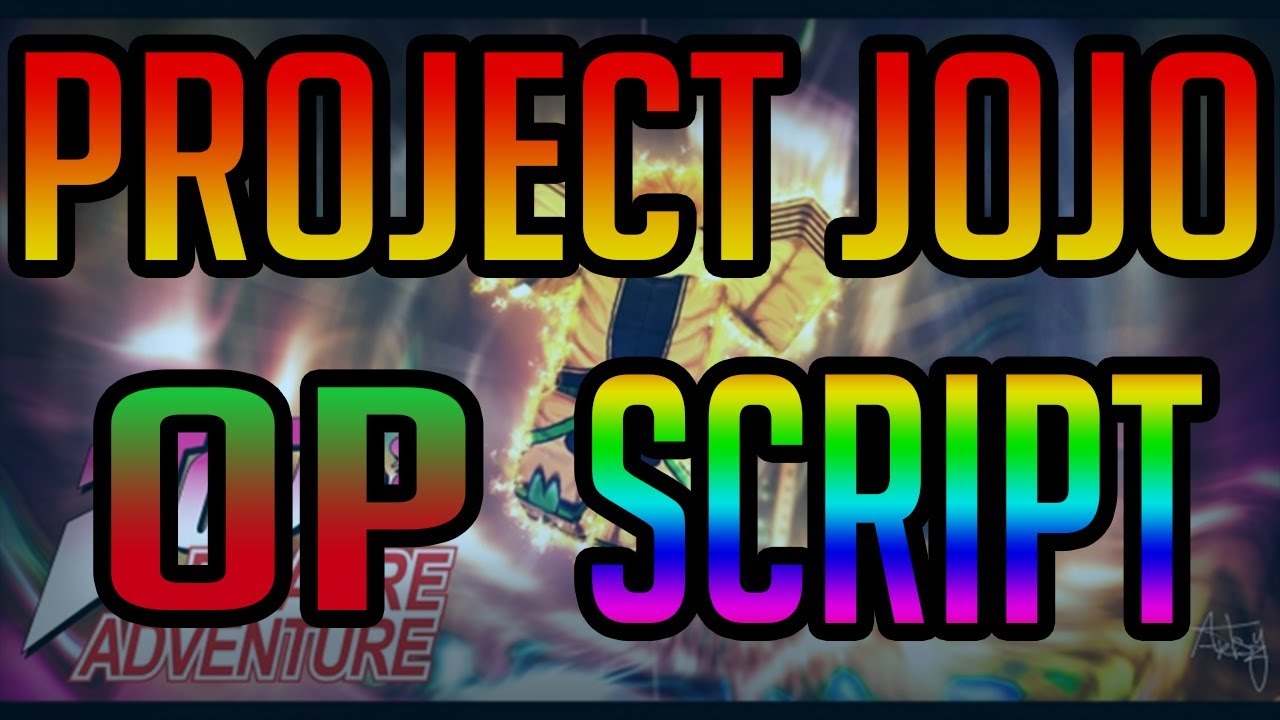 New Project Jojo Script Fast Auto Farm Free Script Youtube