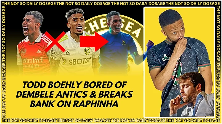 BREAKING: CHELSEA AGREE £55M FEE WITH LEEDS FOR RAPHINHA! ARSENAL FANS BAITED! BARCA BAMBOOZLED - DayDayNews