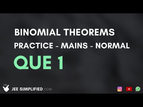 Binomial Theorems | Practice | Normal | Mains | Q1 #jee #mains #iit #prathampengoriaMy Video3 - Binomial Theorems | Practice | Normal | Mains | Q1 #jee #mains #iit #prathampengoriaMy Video3