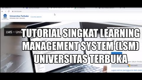 Tutorial Singkat Learning Management System (LMS) UT