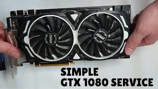 How to clean and service a graphics card - GTX 1080 service