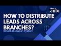 How to Distribute Leads Across Multiple Branches | Mera Udyog CRM Guide