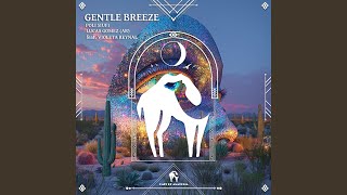 Gentle Breeze Feat Violeta Reynal vocal Mix