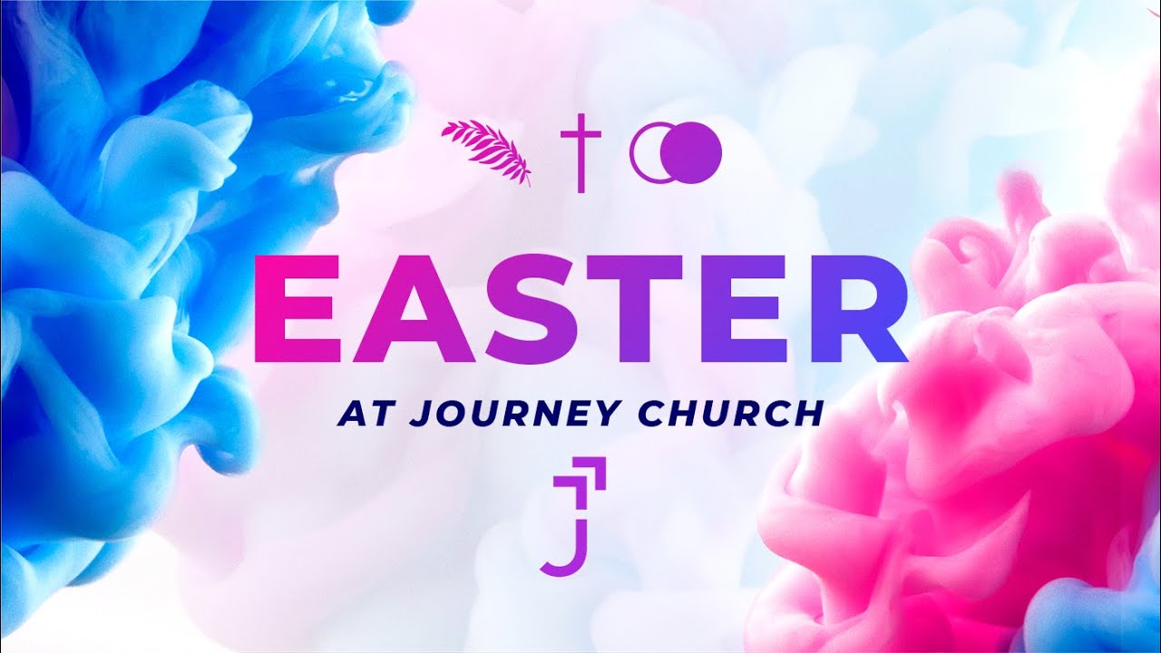 journey easter service