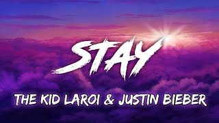 The KID LAROI & Justin Bieber - STAY (Lyrics Video / TEXT)