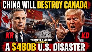 “China Will Destroy Canada” — Trump’s 7 Words Triggered a $480B U.S. Disaster Profile