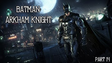 Batman: Arkham Knight - Part 14 - Airship Hacking (PC Gameplay)
