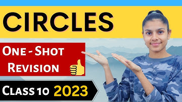 CIRCLES Class 10 One Shot Revision 💥 | Class 10 Maths CHAPTER 10 |