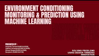Environment Conditioning Monitoring & Prediction using Machine Learning