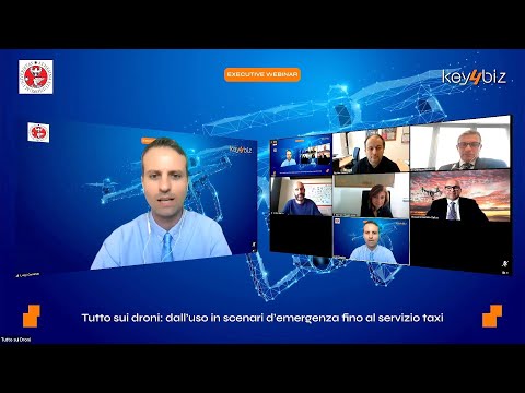 Executive webinar "Tutto sui #droni, dall’uso in scenari d’emergenza fino al servizio taxi"