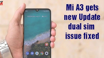 Mi A3 Starts Receiving a New MIUI Update That Fixes Dual-SIM Issue