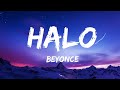 Beyoncé - Halo (Lyrics)