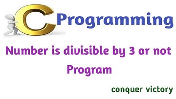 C Program to check whether a given  number is divisible by 3 or not