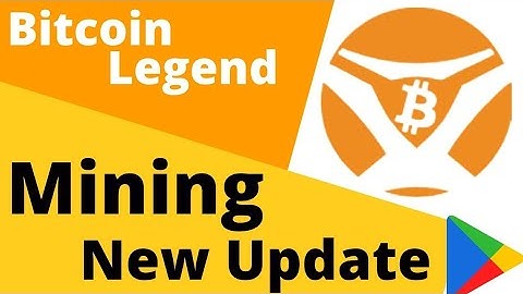 bitcoin legend mining app||bitcoin legend bcl withdrawal