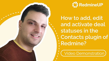 How to add, edit and activate deal statuses in the Contacts plugin of Redmine?