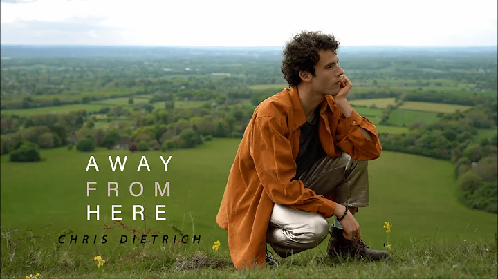 Chris Dietrich - Away From Here (Official Music Vi...