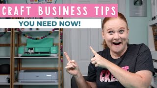 Craft Business: 5 Things You Should Know BEFORE You Start