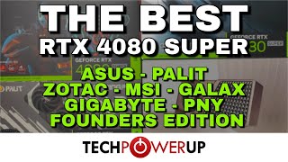 The Best RTX 4080 Super - 9 Card Review - ASUS, MSI, Palit, Gigabyte, PNY, Zotac, Galax & NVIDIA The Best RTX 4080 Super - 9 Card Review - ASUS, MSI, Palit, Gigabyte, PNY, Zotac, Galax & NVIDIA