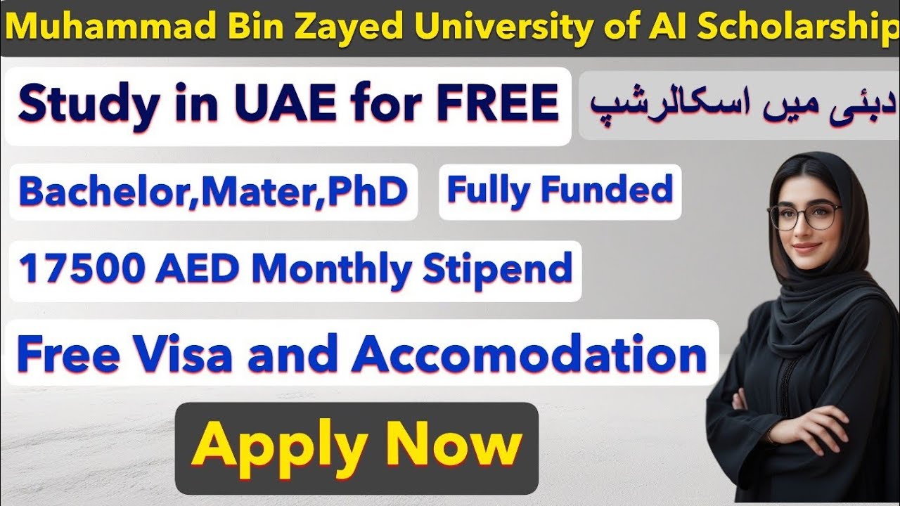 Best Fully Funded Scholarships in Dubai 2026 | MBZUAI AI Programs for Masters, PhD & Bachelors