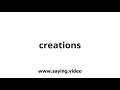 How to say creations in english