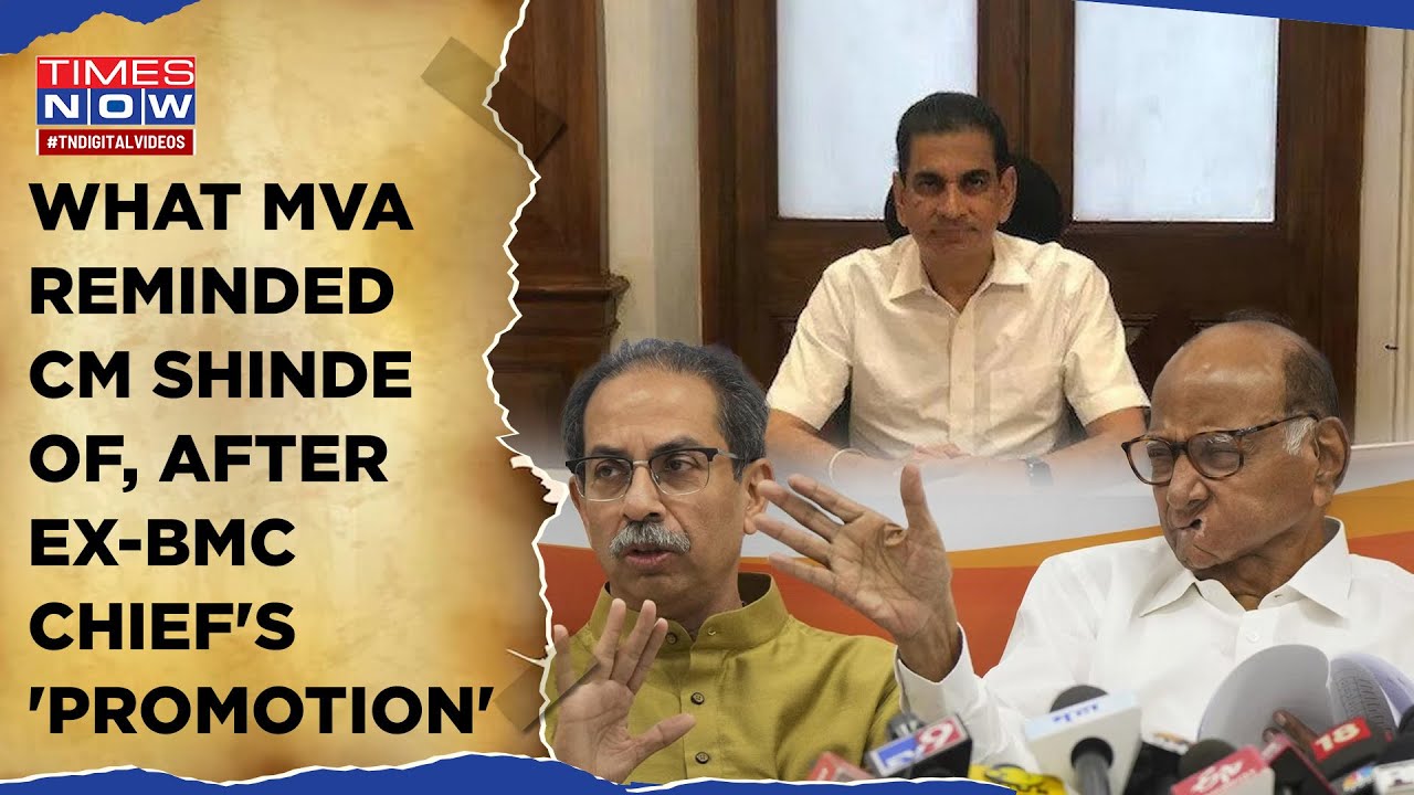 MVA Irked By Ex-BMC Chief's 'Promotion'? NDA's Opposition Remind CM Shinde Of Charges| Maha Polls
