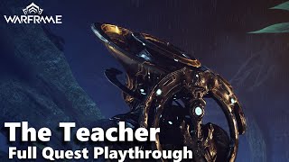 Warframe - New Teshin Intro (The Teacher Quest ) No Commentary