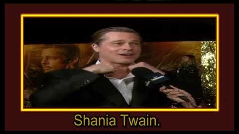 Shania Twain - Brad Pitt - Entrevista.