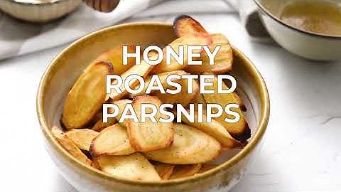 Honey Roasted Parsnips