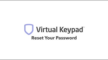 How to Reset Your Password on Virtual Keypad