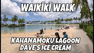 Waikiki Walk Kalakaua Ave | Kahanamoku Lagoon | Dave's Ice Cream | Things to do in Honolulu Hawaii