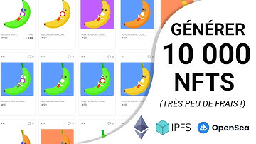 Créer une collection de 10000 NFTs sur OpenSea (peu de frais, IPFS, ERC1155) LA Meilleure méthode !