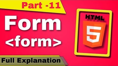 how to create form in html |Form in HTML |HTML full Course