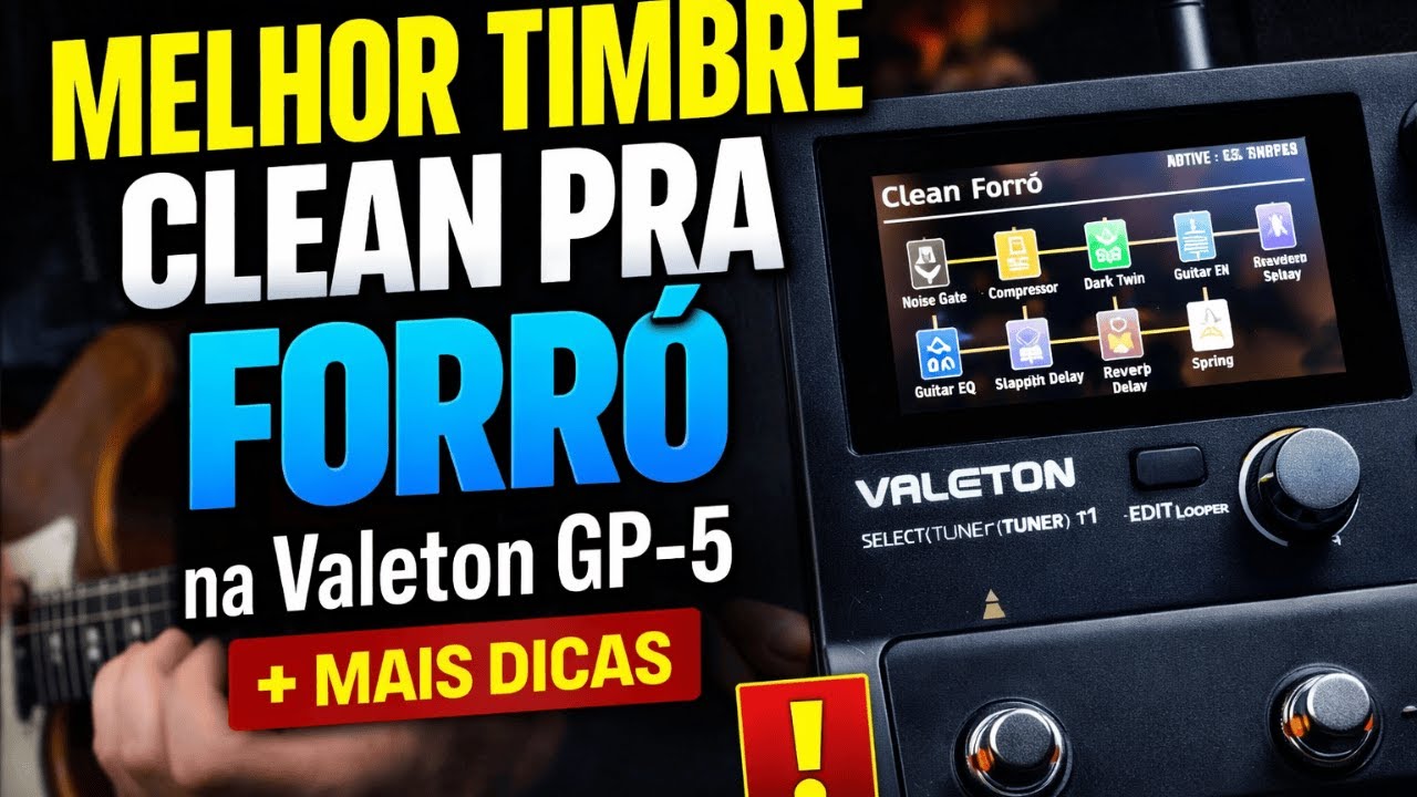 MELHOR TIMBRE CLEAN PRA FORRÓ na Valeton GP-5 - YouTube