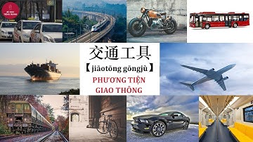 BÀI 4_Bé học tiếng Trung QUA PHƯƠNG TIỆN GIAO THÔNG_学习交通工具_Tiếng Trung thiếu nhi