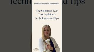 The Schirmer Tear Test Explained: Techniques and Tips