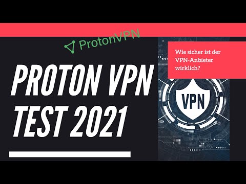 [Deutsch] ProtonVPN Testbericht 2021 - Taugt der VPN Anbieter?