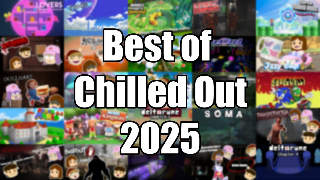 Best of Chilled Out 2025 - Chilled Out
