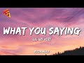 Lil Uzi Vert What You Saying Lyrics