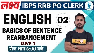 Lakshya IBPS / RRB PO CLERK || English || Navyug Sir || Class 02 || SENTENCE REARRANGEMENT