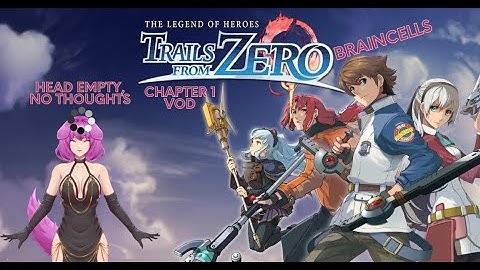 Trails From Zero Chapter 1