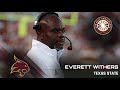 Texas State Head Coach Everett Withers: 10/29 Media Teleconference